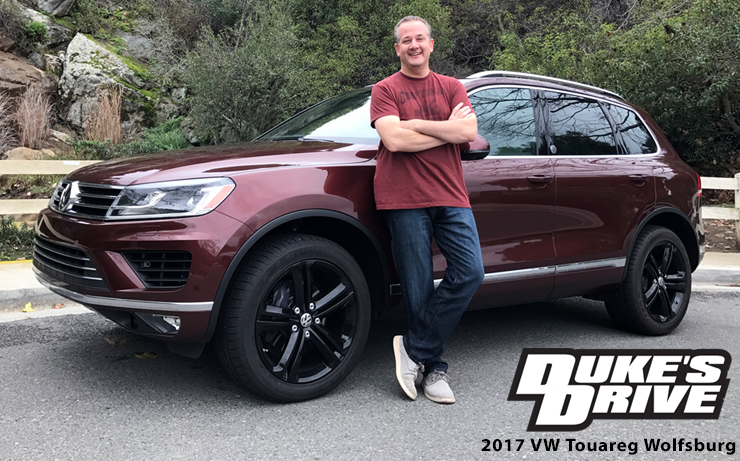 Duke's Drive: 2017 VW Touareg V6 Wolfsburg Edition Review - Chris Duke